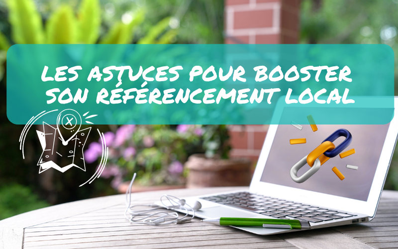 Lire la suite à propos de l’article Les astuces pour booster son référencement local
